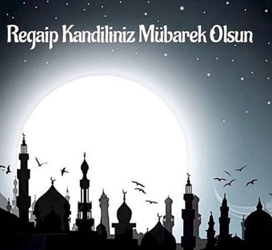 En güzel Regaip Kandili mesajları - Resimli ve sözlü kutlama mesajları