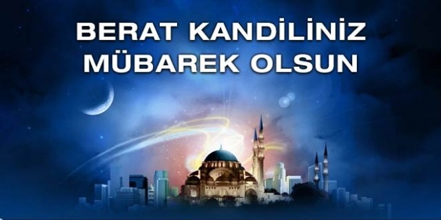 En güzel ve resimli Berat Kandili mesajları 2018! Anlamlı ve sözlü kutlama mesajları