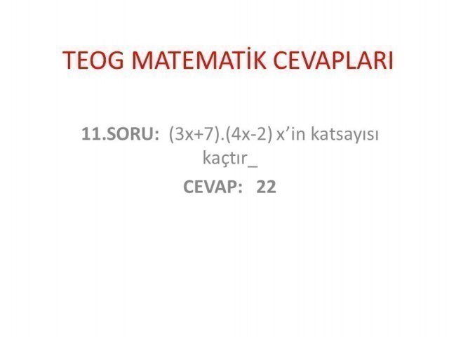 TEOG 2. Dönem Matematik Cevapları 26 nisan 2017