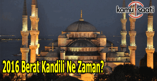 Berat Kandili ne zaman 2016