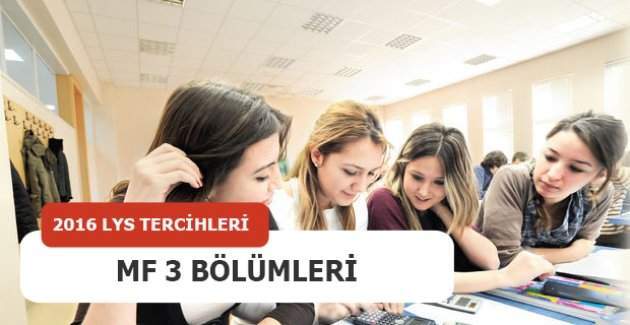 MF3 bölümleri, MF 3 puanıyla hangi bölümler tercih edilebilir?