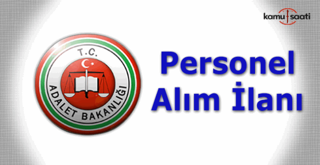 Adalet Bakanlığı 2 bin 371 personel alımı - Başvuru şartları ve tarihi