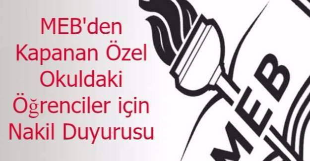 MEB'den, kapanan özel okuldaki öğrenciler için nakil duyurusu