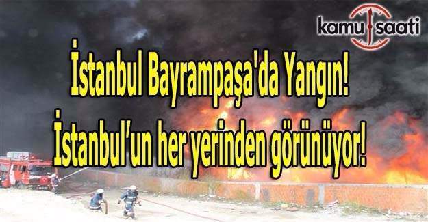 İstanbul Bayrampaşa'da yangın!