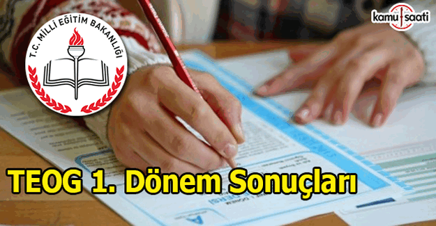 TEOG 1. dönem sonuçları açıklandı mı? MEB e-okul sorgula öğren