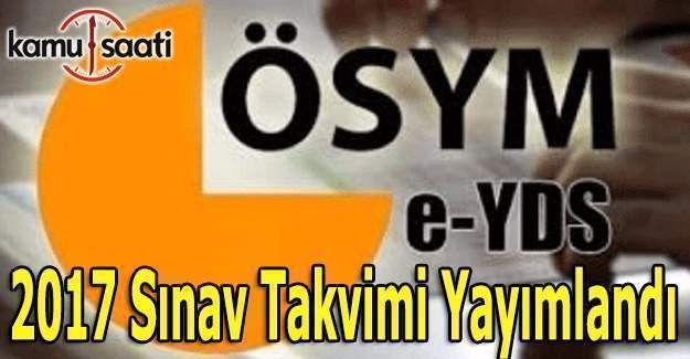 2017 e-YDS Sınav Takvimi yayımlandı