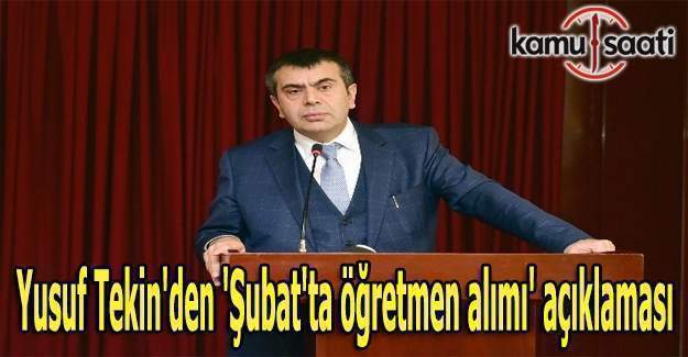 Yusuf Tekin'den 'Şubat'ta öğretmen alımı' açıklaması