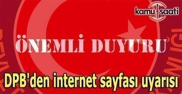 DPB'den internet sayfası uyarısı