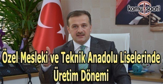 Özel mesleki ve teknik Anadolu liselerinde üretim