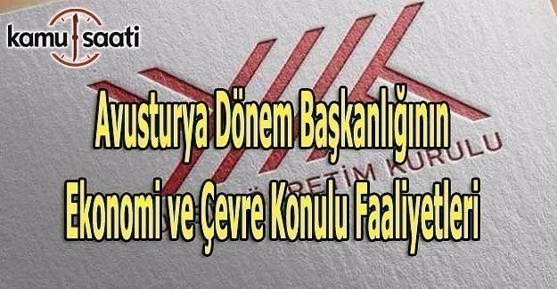 Avusturya Dönem Başkanlığı Ekonomi ve Çevre Konulu faaliyetler