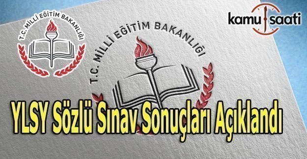 MEB, YLSY Sözlü Sınav Sonucu açıklandı