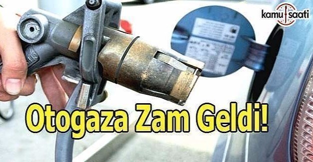 Otogazın litre fiyatına 4 kuruş zam