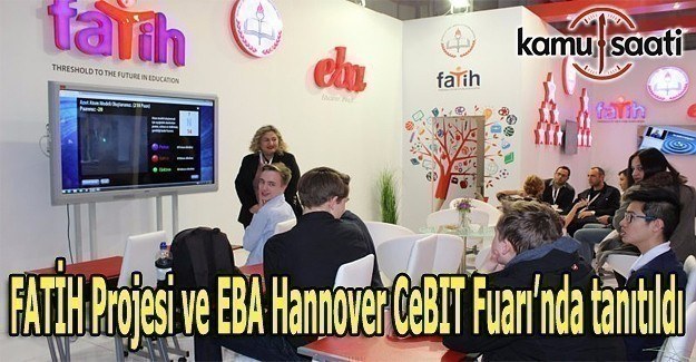 FATİH Projesi ve EBA Hannover CeBIT Fuarı’nda tanıtıldı