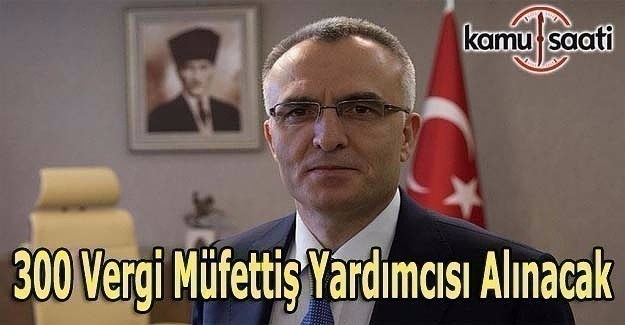 Maliye Bakanlığı 300 vergi müfettiş yardımcısı alacak