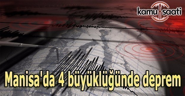 Manisa'da 4 büyüklüğünde deprem