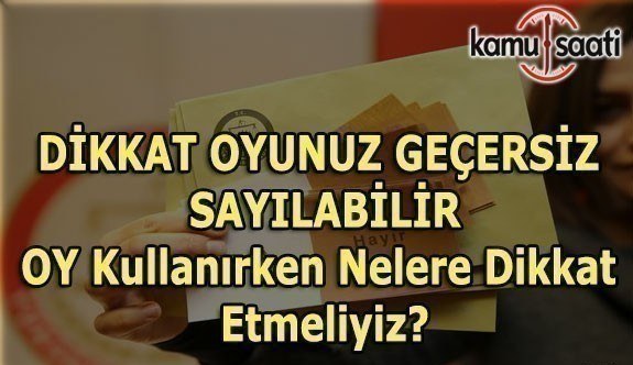 Oy verilirken nelere dikkat etmek gerekir? Geçerli Geçersiz Oy Pusulası Örnekleri