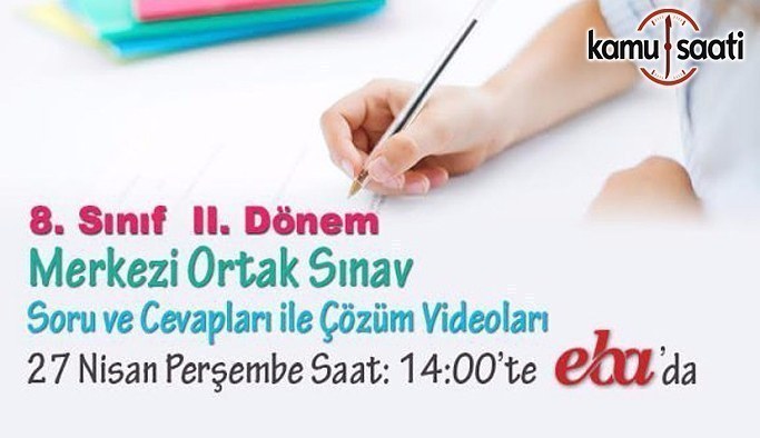 TEOG Sınavı soru ve cevapları 27 Nisan'da EBA'da