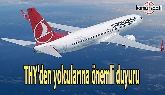 THY'den yolcularına önemli duyuru