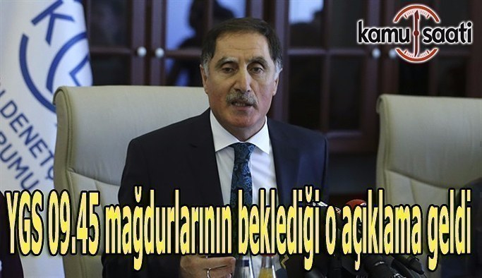 YGS 09.45 mağdurlarının beklediği o açıklama geldi