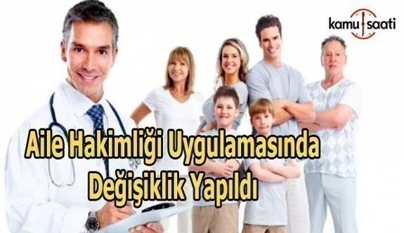 Aile Hakimliği Uygulamasında Değişiklik Yapıldı