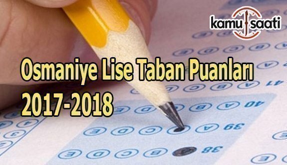 TEOG Osmaniye Lise Taban Puanları 2017-2018