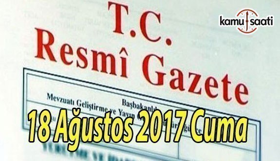TC Resmi Gazete - 18 Ağustos 2018 Cuma