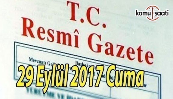 TC Resmi Gazete - 29 Eylül 2017 Cuma