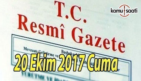 TC Resmi Gazete - 20 Ekim 2017 Cuma