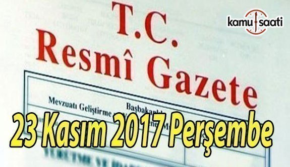 TC Resmi Gazete - 22 Kasım 2017 Perşembe