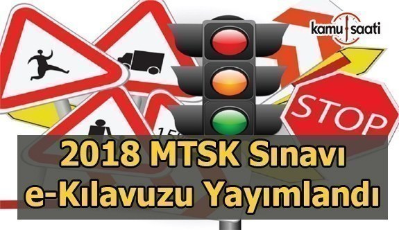 2018 MTSK Sınavı e-Kılavuzu yayımlandı