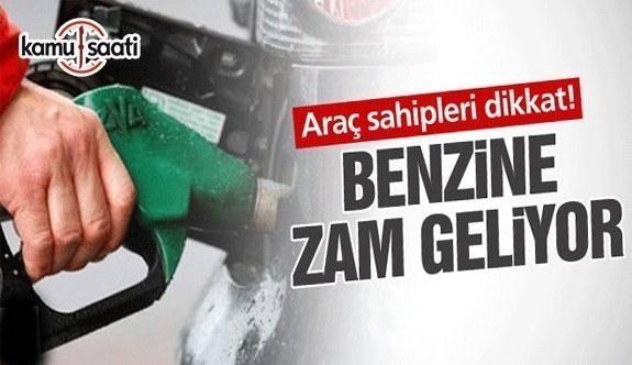 Benzine 12 kuruşluk zam geliyor