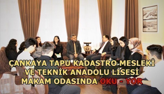 Çankaya Tapu Kadastro Mesleki ve Teknik Anadolu Lisesi makam odasında OKU - YOR