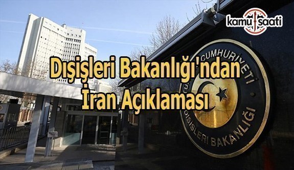 Dışişleri Bakanlığı'ndan İran açıklaması