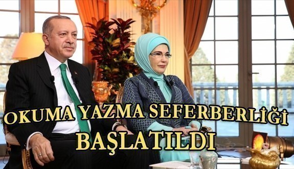 Cumhurbaşkanı Erdoğan'dan okuma yazma seferberliği