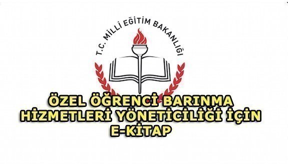 MEB'den Özel Öğrenci Barınma Hizmetleri Yöneticiliği için e-kitap