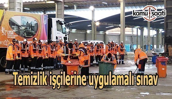 Temizlik işçilerine uygulamalı sınav