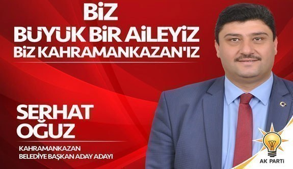AK Parti Kahramankazan Belediye Başbakan Adayı Serhat Oğuz oldu
