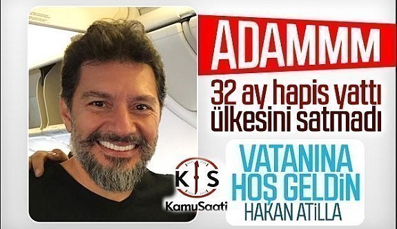 Hakan Atilla, Türkiye'de !!!