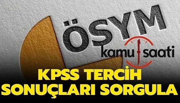 KPSS yerleştirme sonuçları Açıklandı!!!