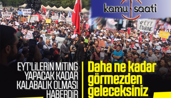 EYT'liler Ankara'da Miting Düzenledi