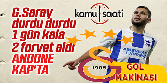 Galatasaray, Florin Andone Transferini Kap'a Bildirdi