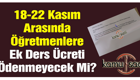 Kararname Çıkmayınca, Öğretmen Ek Ders Ücretleri Ödenemedi | Öğretmen Ek Ders Ücreti Ödenmeyecek mi?