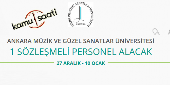 Ankara Müzik ve Güzel Sanatlar Üniversitesi İşçi Personel Alımı 2020