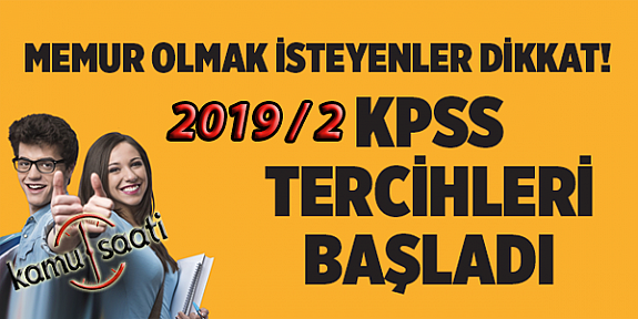 KPSS 2019/2 Tercihleri Başladı