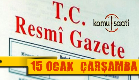 15 Ocak 2020 Çarşamba TC Resmi Gazete Kararları