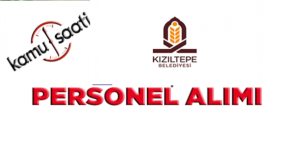 Kızıltepe Belediyesi Personel Alımı, İş Başvurusu