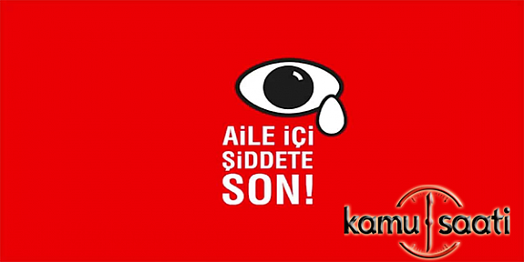 ÖNCE PERSONEL SONRA AİLELER AİLE İÇİ ŞİDDETLE MÜCADELE