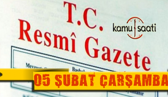 05 Şubat 2020 Çarşamba TC Resmi Gazete Kararları