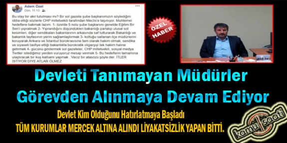 Devlet’i Tanımayan Siyaset Yapan Eğitim Kadrosundaki Müdürler Görevden Alınmaya Devam Ediyor