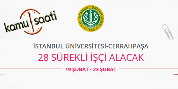 İstanbul Üniversitesi Cerrahpaşa 28 İşçi Personel Alımı